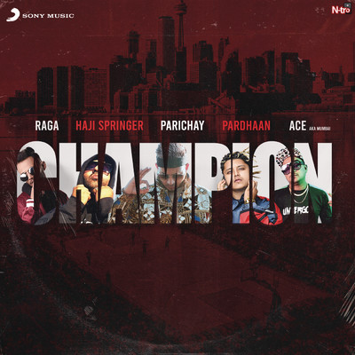 Parichay／Pradhaan／Raga／Haji Springer／Ace Aka Mumbai