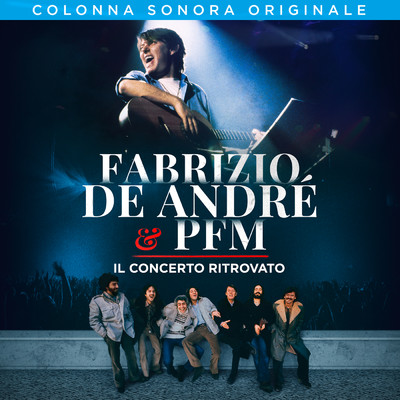 Via del campo (Live in Genova 03／01／1979)/Fabrizio De Andre／Premiata Forneria Marconi