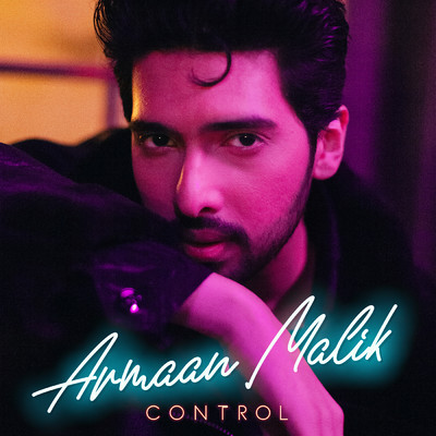 シングル/Control/Armaan Malik