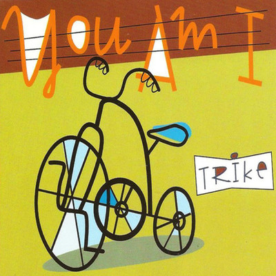 アルバム/Trike/You Am I