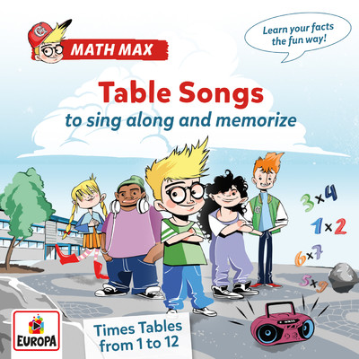 Times Table Songs - from 1 to 12 to sing along and memorize/Math Max