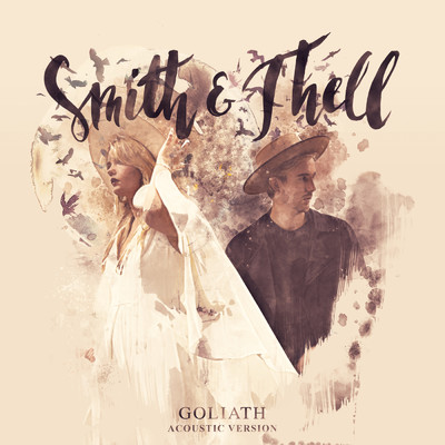 アルバム/Goliath (Acoustic)/Smith & Thell