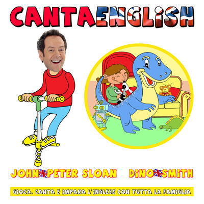 Dino Dance/Cantaenglish／John Peter Sloan／Dino Smith