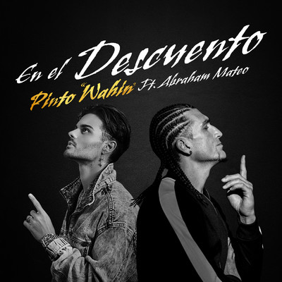 シングル/En El Descuento feat.Abraham Mateo/Pinto ”Wahin”