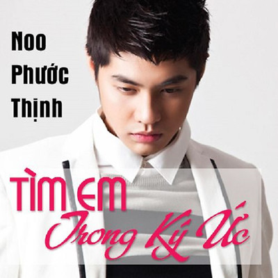 シングル/Tim Em Trong Ky Uc (Beat)/Noo Phuoc Thinh