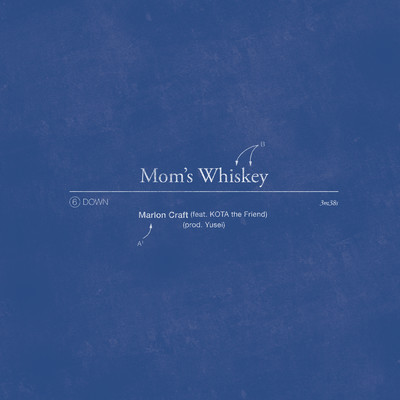 シングル/Mom's Whiskey (Explicit) feat.Kota the Friend/Marlon Craft