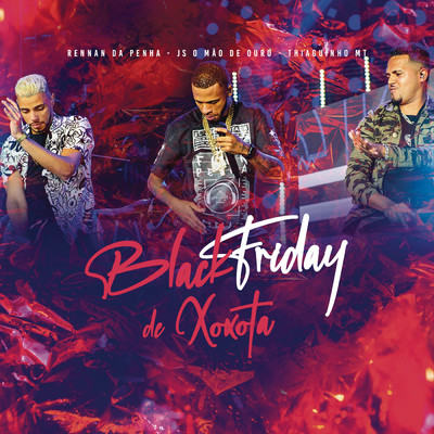 シングル/Black Friday de Xoxota (Explicit)/Thiaguinho MT