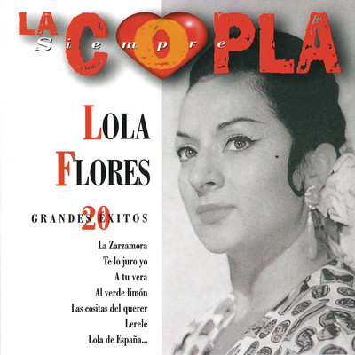 Maldigo Tus Ojos Verdes/Lola Flores