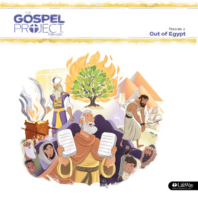 The Gospel Project for Kids Vol. 2: Out of Egypt/Lifeway Kids Worship