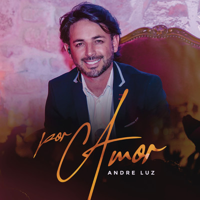 シングル/Por Amor/Andre Luz