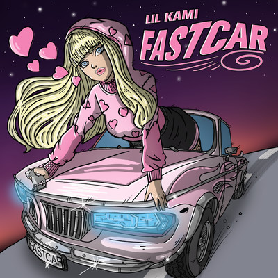 シングル/Fastcar (Explicit)/Lil Kami／Naima Blood
