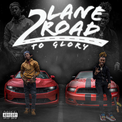 アルバム/2 Lane Road: To Glory (Explicit)/DaDa1k／GBF King