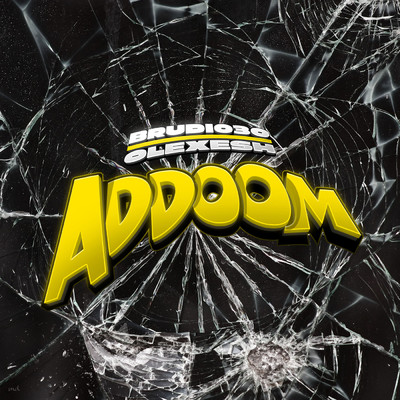 シングル/Addoom (Explicit)/Brudi030／Olexesh
