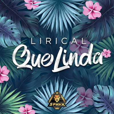 シングル/Que Linda/Lirical