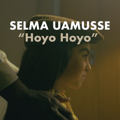 シングル/HOYO HOYO/Selma Uamusse