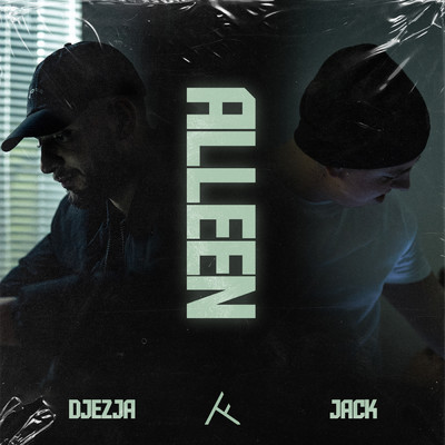 シングル/Alleen (feat. Jack) (Explicit)/DJEZJA／Jack