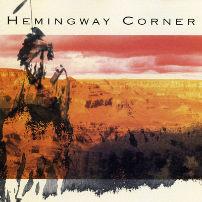 Hemingway Corner/Hemingway Corner