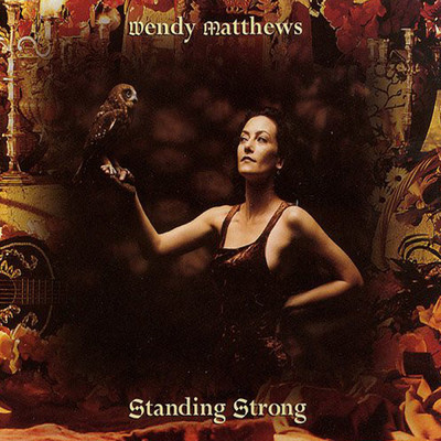 アルバム/Standing Strong/Wendy Matthews