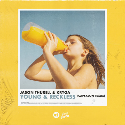 シングル/Young & Reckless (Capsalon Remix)/Jason Thurell／KRYGA