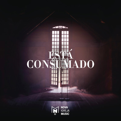 シングル/Esta Consumado/Nova Igreja Music