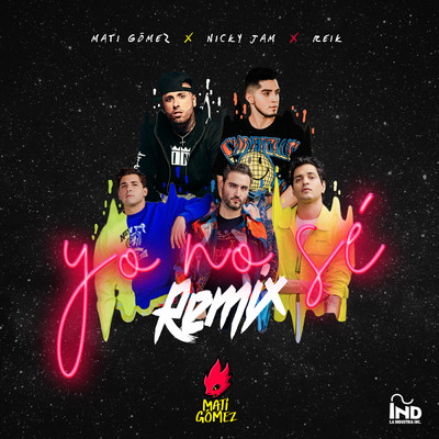 シングル/Yo No Se (Remix)/Nicky Jam／Reik