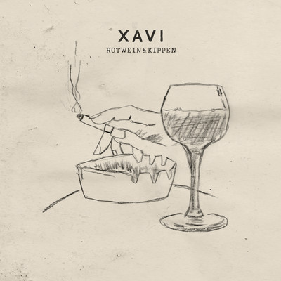 シングル/Rotwein&Kippen/Xavi