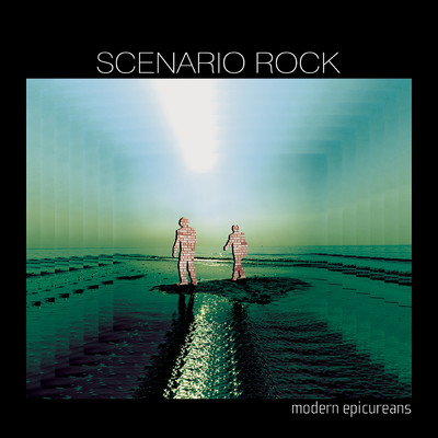 アルバム/Modern Epicureans/Scenario Rock