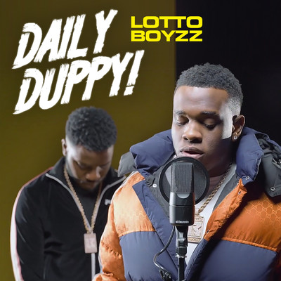 Daily Duppy (Explicit) feat.GRM Daily/Lotto Boyzz