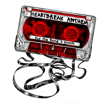 シングル/Heartbreak Anthem/Kyd the Band／gnash