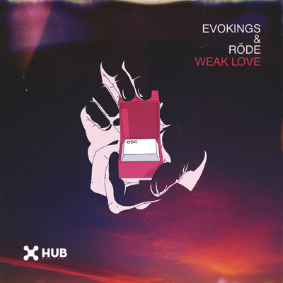 Weak Love/Evokings／Rode