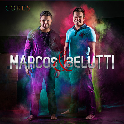 アルバム/Cores/Marcos & Belutti