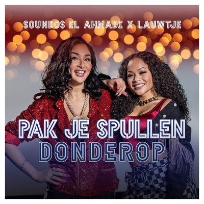 Pak Je Spullen, Donder Op (HipHop Stars 2020) (Explicit)/Soundos El Ahmadi／Lauwtje