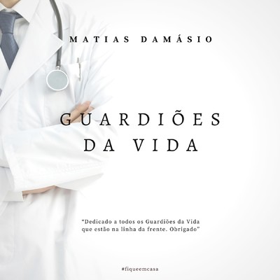 シングル/Guardioes da Vida/Matias Damasio