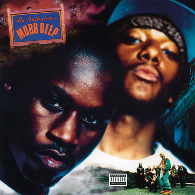 The Infamous - 25th Anniversary Expanded Edition (Explicit)/Mobb Deep
