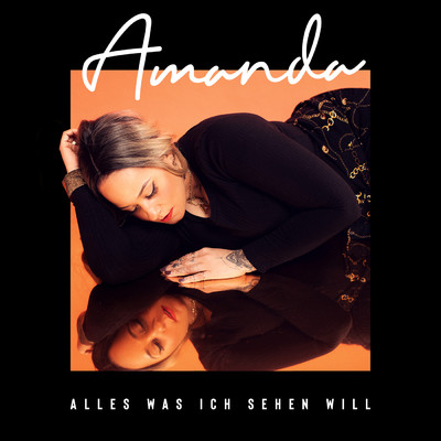 シングル/Alles was ich sehen will/AMANDA