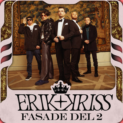 アルバム/Fasade Del 2 (Explicit)/Erik og Kriss