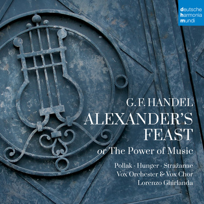 シングル/Alexander's Feast, HWV75: Part I: The Prince, Unable To Conceal His Pain (Aria)/Vox Orchester／Marie-Sophie Pollak