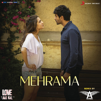 Mehrama Remix (By DJ Angel) (From ”Love Aaj Kal”)/Pritam／Darshan Raval／Antara Mitra／DJ Angel