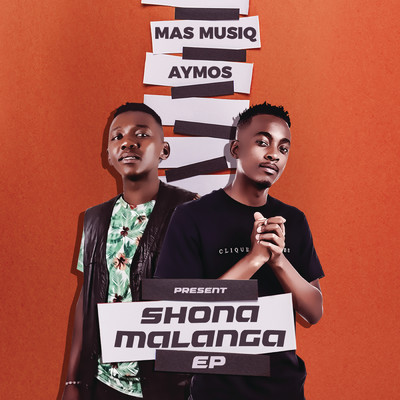 Shonamalanga (EP)/Mas Musiq／Aymos