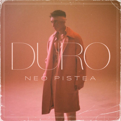 シングル/DURO/Neo Pistea