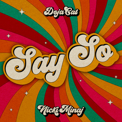 シングル/Say So (Explicit) feat.Nicki Minaj/Doja Cat