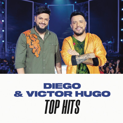 アルバム/Diego & Victor Hugo Top Hits/Diego & Victor Hugo