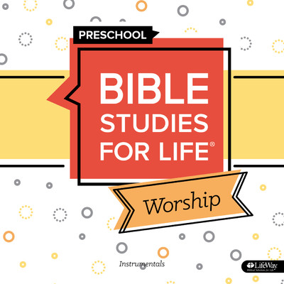 Bible Studies for Life Preschool Worship Instrumentals Fall 2020 - EP/Lifeway Kids Worship