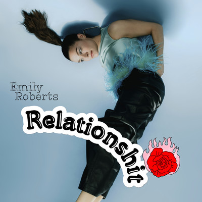 シングル/Relationshit/Emily Roberts