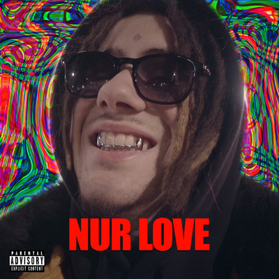 シングル/Nur Love (Explicit)/Mo$art