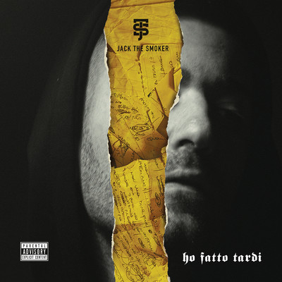 Ho Fatto Tardi (Explicit)/Jack The Smoker