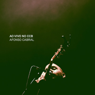 アルバム/Ao Vivo no CCB/Afonso Cabral