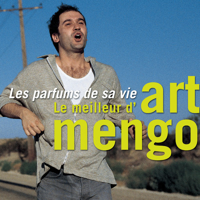 アルバム/Les parfums de sa vie - Le meilleur d'Art Mengo/Art Mengo