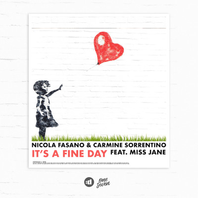 It's A Fine Day feat.Miss Jane/Nicola Fasano／Carmine Sorrentino
