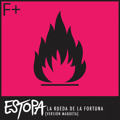 シングル/La Rueda de la Fortuna (Version Maqueta)/Estopa